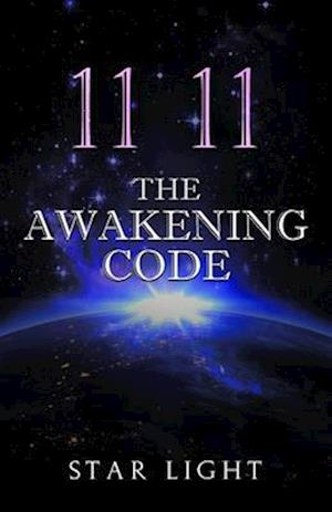 11 11 The Awakening Code