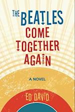 Beatles Come Together Again