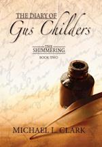 The Diary of Gus Childers 