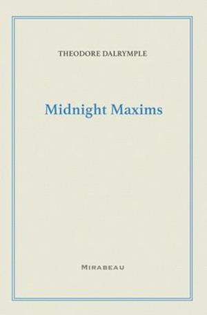 Midnight Maxims