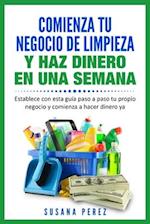 Comienza Tu Negocio de Limpieza