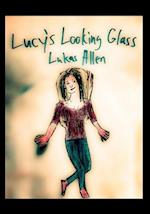 Lucy's Looking Glass