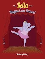 Bella Hippos Can Dance 