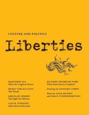 Liberties Journal of Culture and Politics