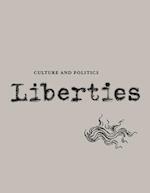 Liberties Journal of Culture and Politics : Volume II, Issue 3 