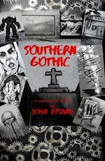 SOUTHERN  GOTHIC