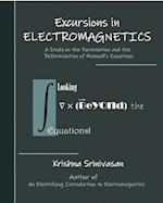 Excursions in Electromagnetics 
