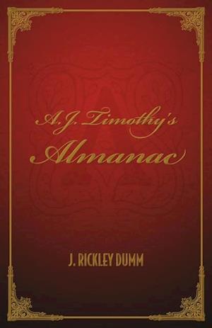 A.J. Timothy's Almanac