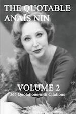 The Quotable Anais Nin Volume 2