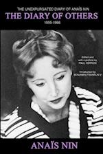 The Diary of Others: The Unexpurgated Diary of Anaïs Nin, 1955-1966 