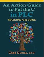 An Action Guide to Put the C in PLC