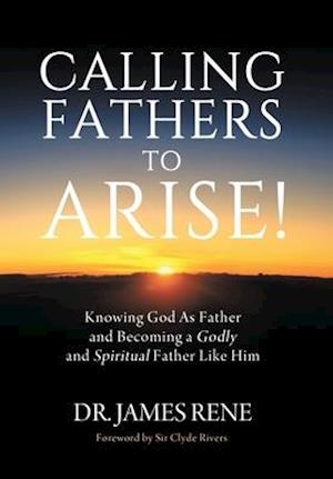 Calling Fathers to Arise!