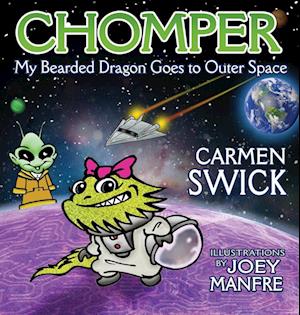 Chomper My Bearded Dragon Goes to Outer Space