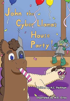 John the Cyber-Llama's House Party