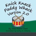 Knick Knack Paddy Whack Version 2.0 