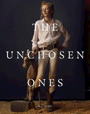 R.J. Kern: The Unchosen Ones