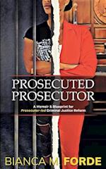 Prosecuted Prosecutor