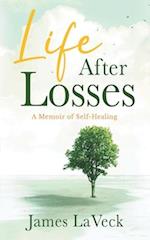 Life After Losses