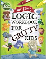 My First Logic Workbook for Gritty Kids