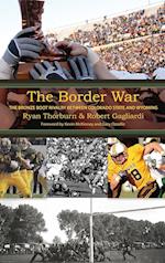 The Border War: The Bronze Boot Rivalry Between Colorado State and Wyoming 