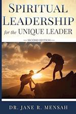 Spiritual Leadership for the Unique Leader 