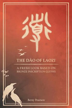 The Dào of Laozi