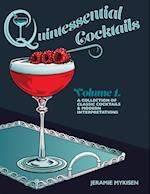 Quintessential Cocktails Volume 1 