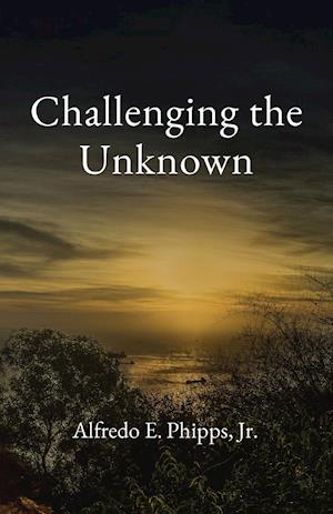 Challenging the Unknown