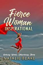 Fierce Woman Inspirational