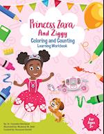 Princess Zara and Ziggy Coloring and Counting Learning Workbook 