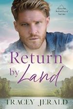 Return by Land