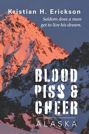 Blood Piss & Cheer