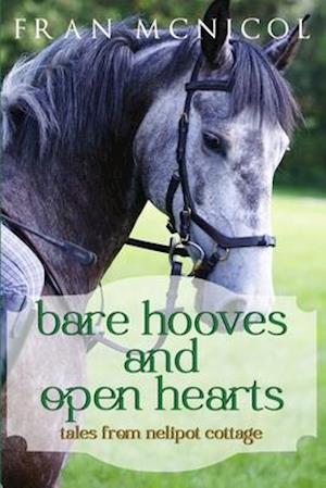 Bare Hooves and Open Hearts