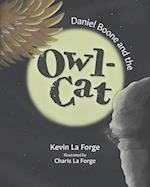 Daniel Boone And The Owl-Cat 