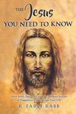 The Jesus You Need To Know
