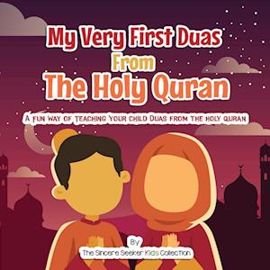 My Very First Duas From the Holy Quran