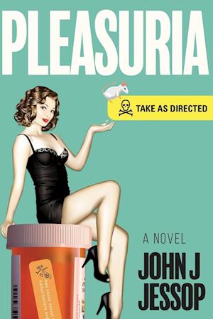 PLEASURIA TAKE AS DIRECTED