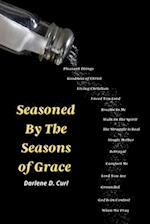 Seasoned by the Seasons of Grace 