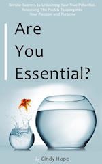 Are You Essential? 