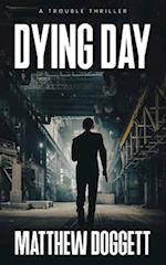 Dying Day