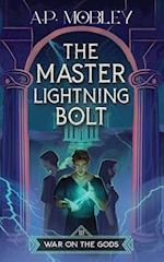 The Master Lightning Bolt 