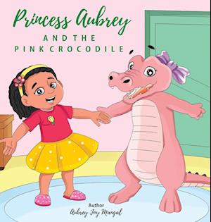 Princess Aubrey & The Pink Crocodile