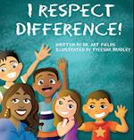 I Respect Difference 
