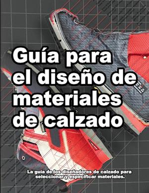 Guía para el diseño de materiales de calzado