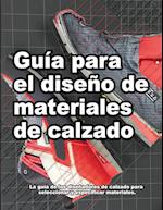 Guía para el diseño de materiales de calzado