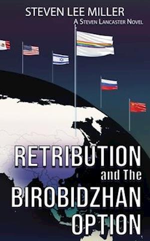 Retribution and The Birobidzhan Option