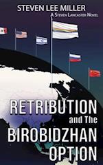 Retribution and The Birobidzhan Option