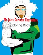 Mr. Joe's Cartoon Characters Coloring Book 