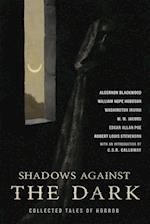 The Turn of the Screw & Shadows Against the Dark: Collected Tales of Horror 