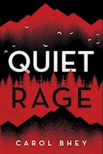 Quiet Rage 